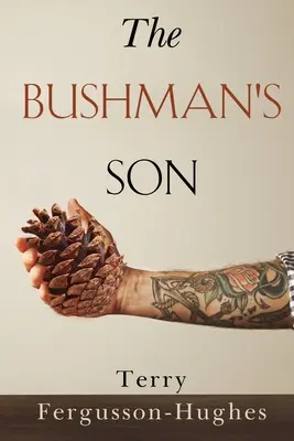 Syn Buszmena - The Bushman's Son