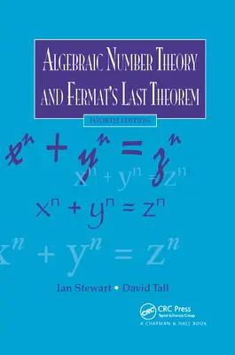 Teoria liczb algebraicznych i ostatnie twierdzenie Fermata - Algebraic Number Theory and Fermat's Last Theorem