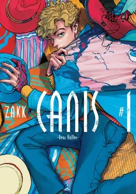 Canis: Drogi Kapeluszniku, tom 1 - Canis: Dear Hatter, Volume 1