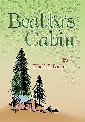 Domek Beatty'ego - Beatty's Cabin