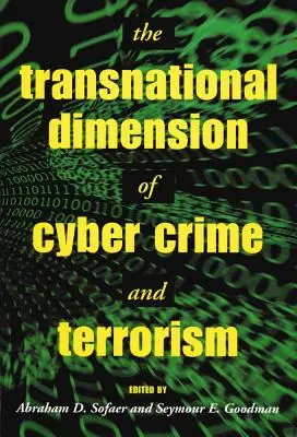 Międzynarodowy wymiar cyberprzestępczości i terroryzmu - The Transnational Dimension of Cyber Crime and Terrorism