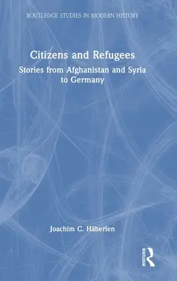 Obywatele i uchodźcy: Historie z Afganistanu i Syrii do Niemiec - Citizens and Refugees: Stories from Afghanistan and Syria to Germany