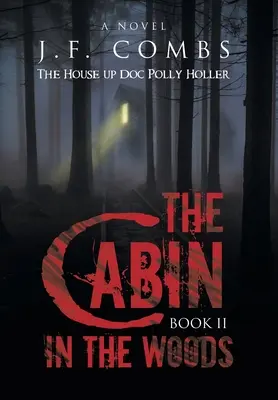 Domek w lesie - The Cabin in the Woods