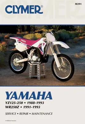 Clymer Yamaha Yz125-250; Wr250z, 1988-1993: Serwis, naprawa, konserwacja - Clymer Yamaha Yz125-250; Wr250z, 1988-1993: Service, Repair, Maintenance