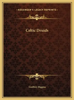 Druidzi celtyccy - Celtic Druids