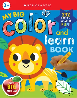 My Big Color & Learn Book: Scholastic Early Learners (Kolorowanka) - My Big Color & Learn Book: Scholastic Early Learners (Coloring Book)