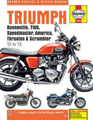 Triumph Bonneville, T100, Speedmaster, America, Thruxton i Scrambler (01-15) - Triumph Bonneville, T100, Speedmaster, America, Thruxton & Scrambler (01 - 15)