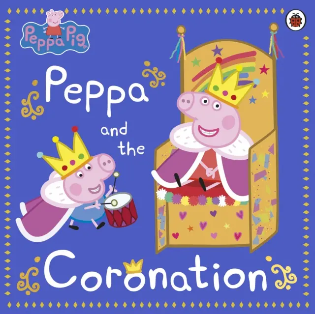 Świnka Peppa: Peppa i koronacja - Świętuj koronację króla Karola III z Peppą! - Peppa Pig: Peppa and the Coronation - Celebrate King Charles III royal coronation with Peppa!