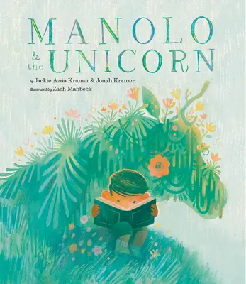 Manolo i jednorożec - Manolo & the Unicorn