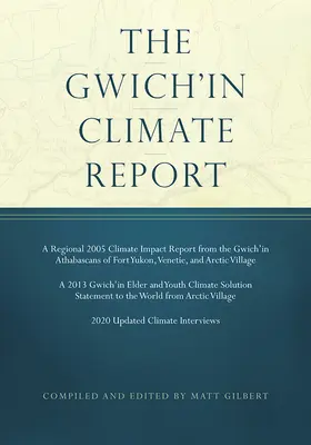 Raport klimatyczny Gwich'in - The Gwich'in Climate Report