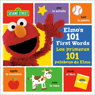 101 pierwszych słów Elmo/Las Primeras 101 Palabras de Elmo (Ulica Sezamkowa) - Elmo's 101 First Words/Las Primeras 101 Palabras de Elmo (Sesame Street)