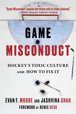 Game Misconduct: Toksyczna kultura hokeja i jak ją naprawić - Game Misconduct: Hockey's Toxic Culture and How to Fix It