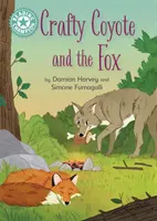 Mistrz Czytania: Sprytny Kojot i Lis - Niezależna lektura Turkusowa 7 - Reading Champion: Crafty Coyote and the Fox - Independent Reading Turquoise 7