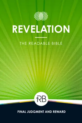 Biblia do czytania: Objawienie - The Readable Bible: Revelation