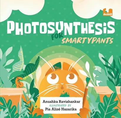 Fotosynteza dla smarkaczy - Photosynthesis for Smartypants