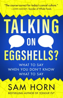 Rozmowy na skorupkach jaj: Miękkie umiejętności w trudnych rozmowach - Talking on Eggshells: Soft Skills for Hard Conversations