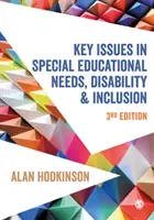 Kluczowe zagadnienia specjalnych potrzeb edukacyjnych, niepełnosprawności i inkluzji - Key Issues in Special Educational Needs, Disability and Inclusion