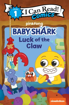 Baby Shark: Szczęście pazura - Baby Shark: Luck of the Claw