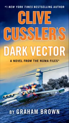 Mroczny wektor Clive'a Cusslera - Clive Cussler's Dark Vector