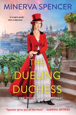 The Dueling Duchess: Błyskotliwy romans historyczny z czasów regencji - The Dueling Duchess: A Sparkling Historical Regency Romance