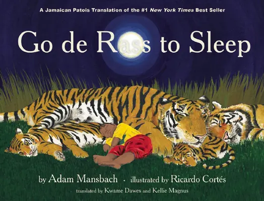 Go de Rass to Sleep: (Jamajskie tłumaczenie) - Go de Rass to Sleep: (A Jamaican Translation)