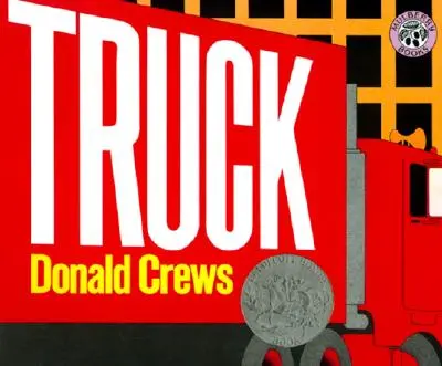 Ciężarówka: Zdobywca nagrody Caldecotta - Truck: A Caldecott Honor Award Winner