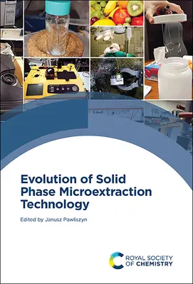 Ewolucja technologii mikroekstrakcji do fazy stałej - Evolution of Solid Phase Microextraction Technology