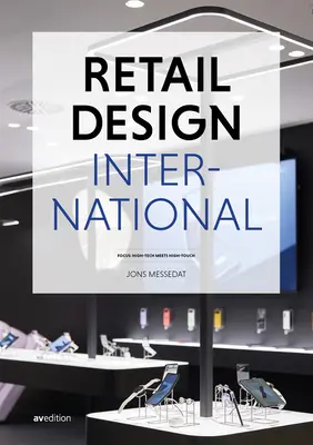 Retail Design International Vol. 8: Komponenty, przestrzenie, budynki - Retail Design International Vol. 8: Components, Spaces, Buildings