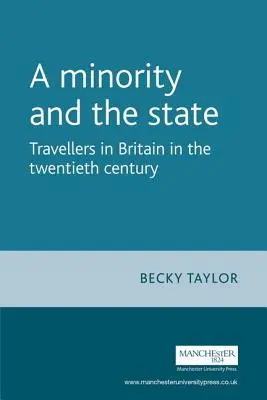 Mniejszość i państwo: Podróżnicy w Wielkiej Brytanii w XX wieku - A minority and the state: Travellers in Britain in the twentieth century