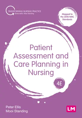 Ocena pacjenta i planowanie opieki w pielęgniarstwie - Patient Assessment and Care Planning in Nursing