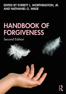 Podręcznik przebaczenia - Handbook of Forgiveness