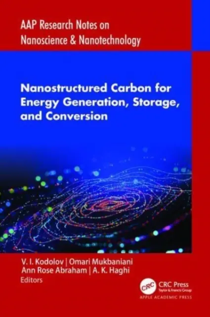 Nanostrukturalny węgiel do generowania, magazynowania i konwersji energii - Nanostructured Carbon for Energy Generation, Storage, and Conversion