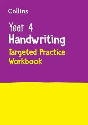 Rok 4 Ukierunkowane pismo odręczne Zeszyt ćwiczeń: Idealny do użytku domowego - Year 4 Handwriting Targeted Practice Workbook: Ideal for Use at Home