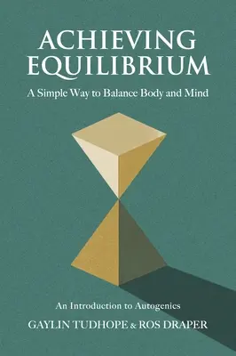 Osiągnięcie równowagi: Prosty sposób na zrównoważenie ciała i umysłu - Achieving Equilibrium: A Simple Way to Balance Body and Mind