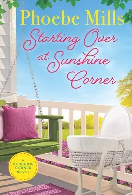 Zaczynamy od nowa na Sunshine Corner - Starting Over on Sunshine Corner