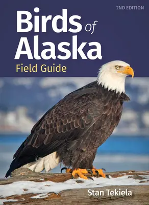 Przewodnik terenowy po ptakach Alaski - Birds of Alaska Field Guide