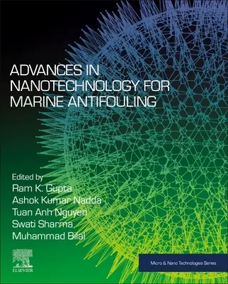 Postępy w nanotechnologii dla morskich powłok przeciwporostowych - Advances in Nanotechnology for Marine Antifouling