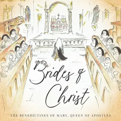 Oblubienice Chrystusa - Brides of Christ