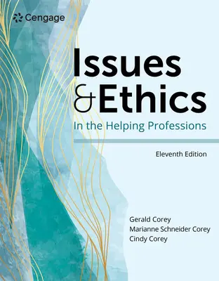 Zagadnienia i etyka w zawodach pomocowych - Issues and Ethics in the Helping Professions