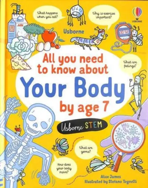 Wszystko, co musisz wiedzieć o swoim ciele do 7. roku życia - All You Need to Know about Your Body by Age 7