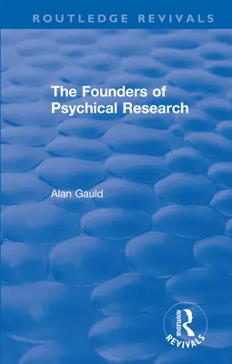 Założyciele badań parapsychologicznych - The Founders of Psychical Research