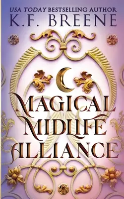 Magiczny sojusz w średnim wieku - Magical Midlife Alliance