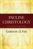 Pawłowa chrystologia - studium egzegetyczno-teologiczne - Pauline Christology - An Exegetical-Theological Study