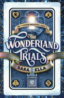 The Wonderland Trials: Tom 1 - The Wonderland Trials: Volume 1