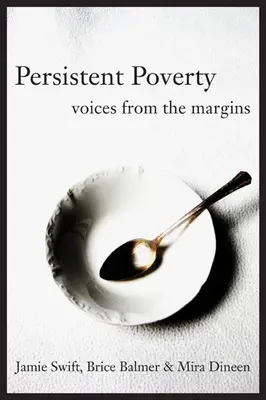 Trwała bieda - głosy z marginesu - Persistent Poverty - Voices from the Margins