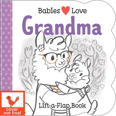 Dzieci kochają babcię - Babies Love Grandma