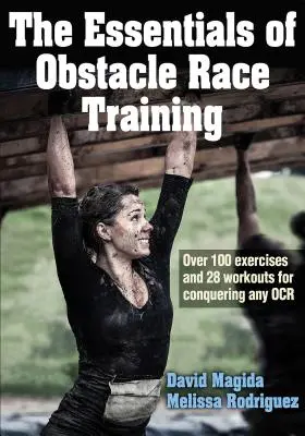 Podstawy treningu w biegach z przeszkodami - The Essentials of Obstacle Race Training