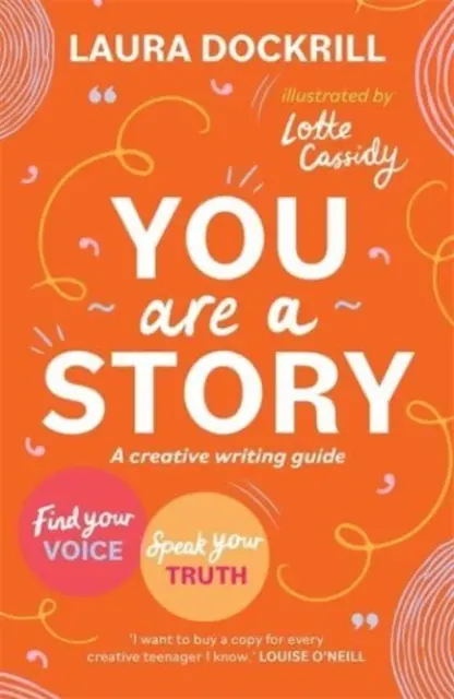 Jesteś opowieścią - przewodnik kreatywnego pisania, aby znaleźć swój głos i wypowiedzieć swoją prawdę - You Are a Story - A creative writing guide to find your voice and speak your truth