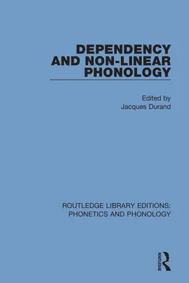 Zależność i fonologia nieliniowa - Dependency and Non-Linear Phonology