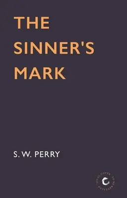 Znak grzesznika: tom 6 - The Sinner's Mark: Volume 6